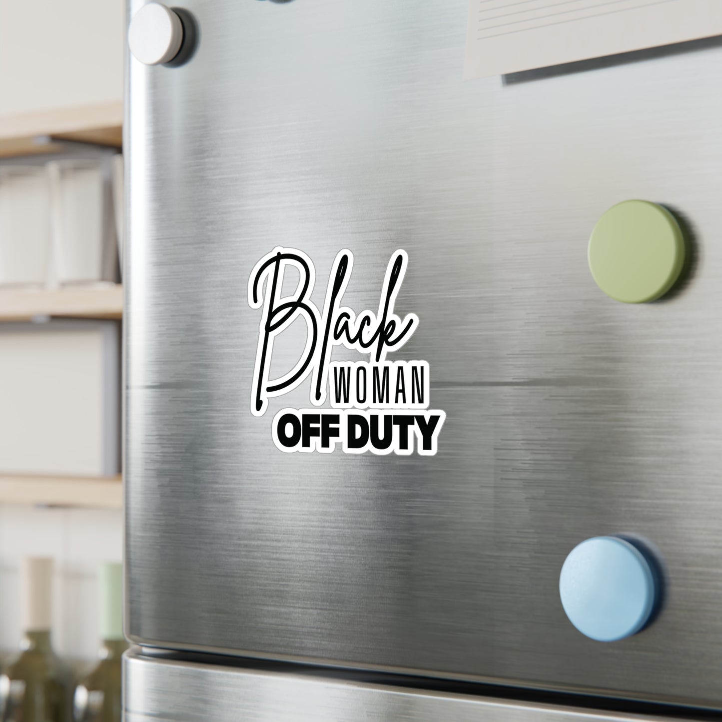 Black Woman Off Duty Sticker