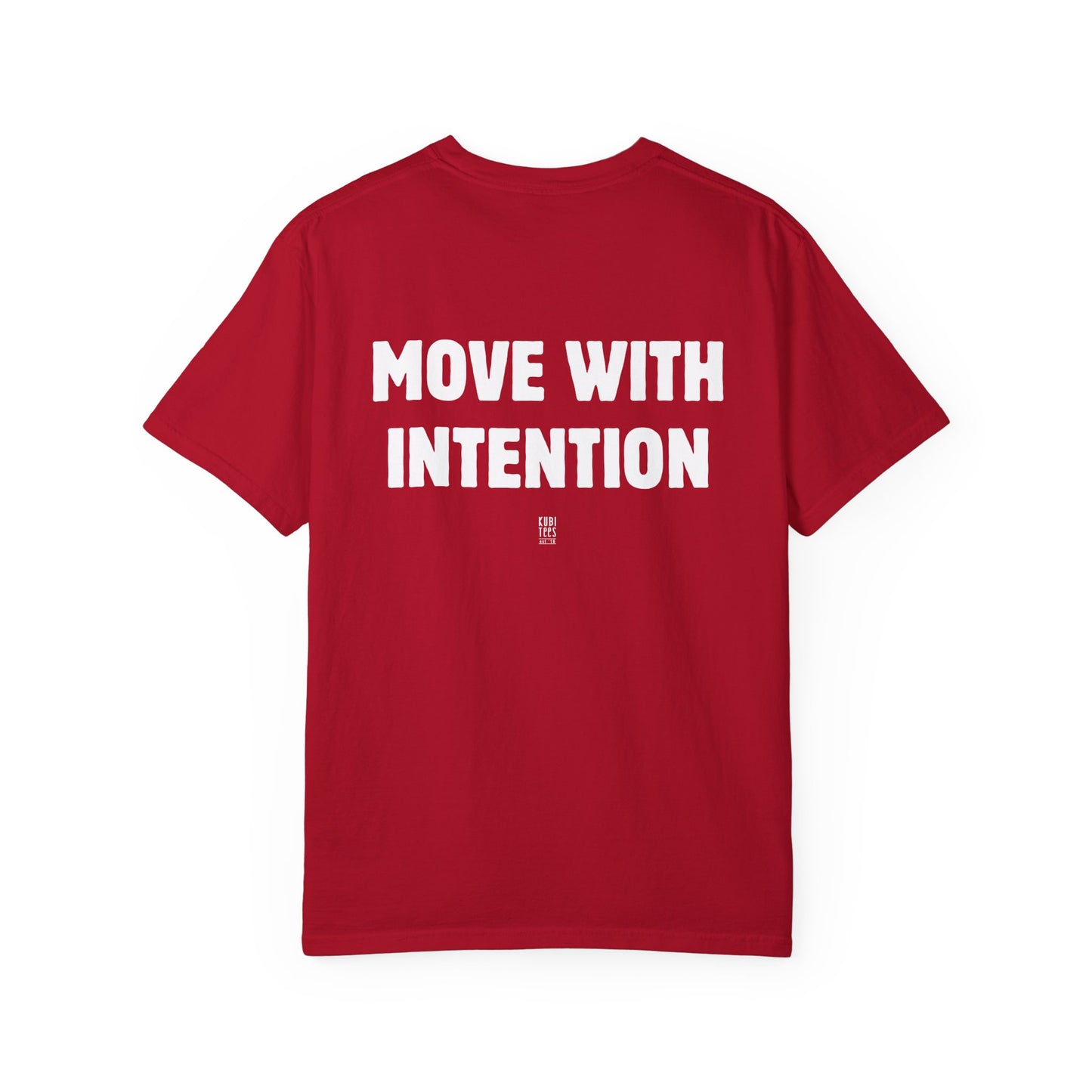 Move With Intention Shirt