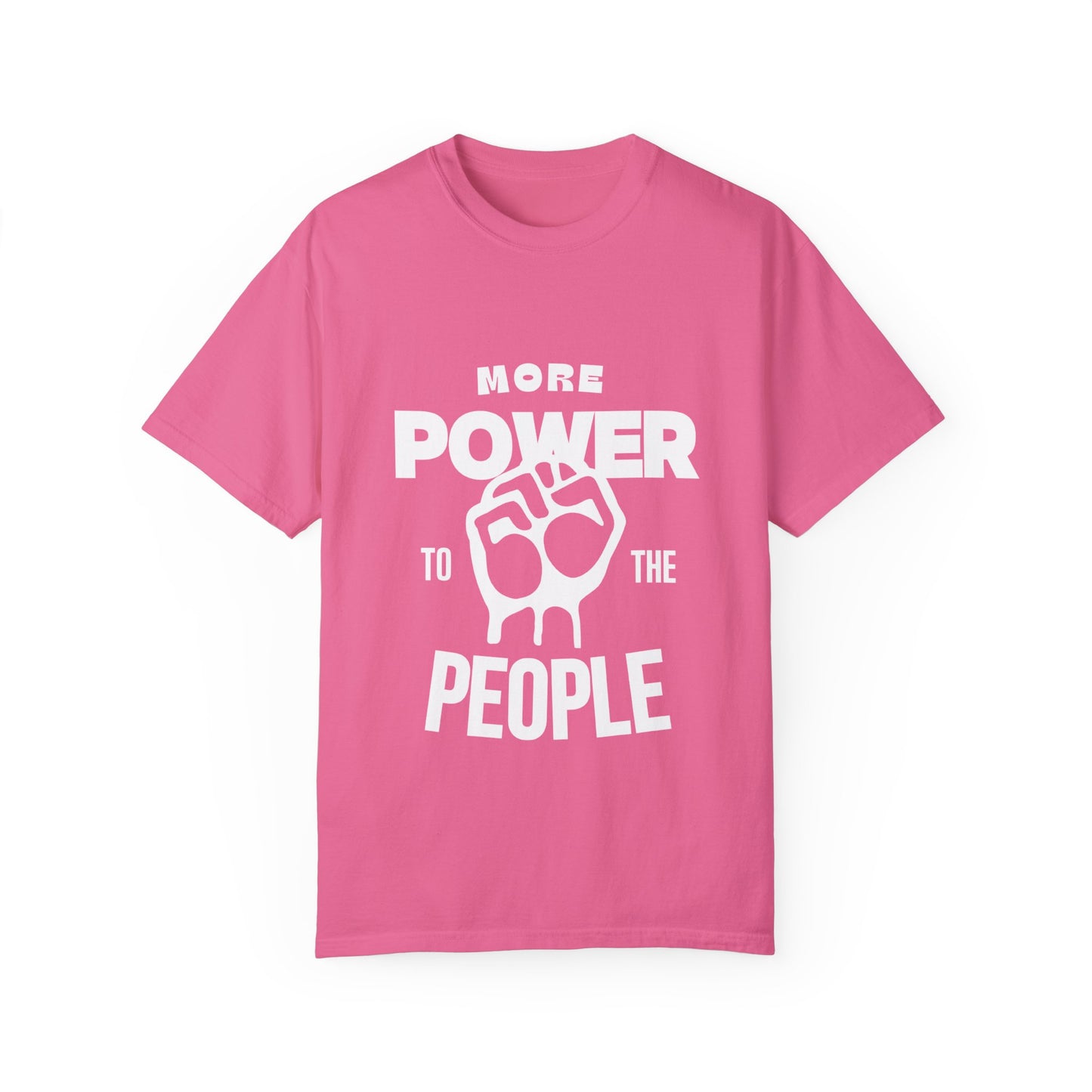 More Power To The People Tee Shirt