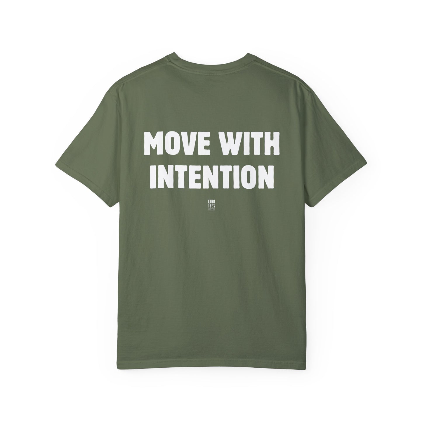 Move With Intention Shirt