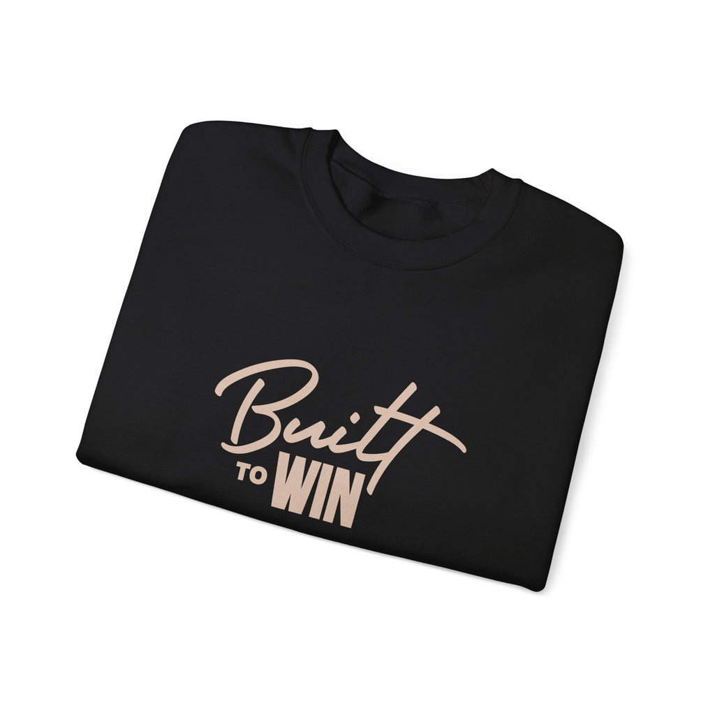Built to Win Sweatshirt