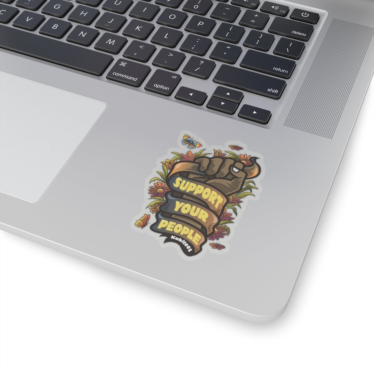 Support Your People (Fist)  - Sticker