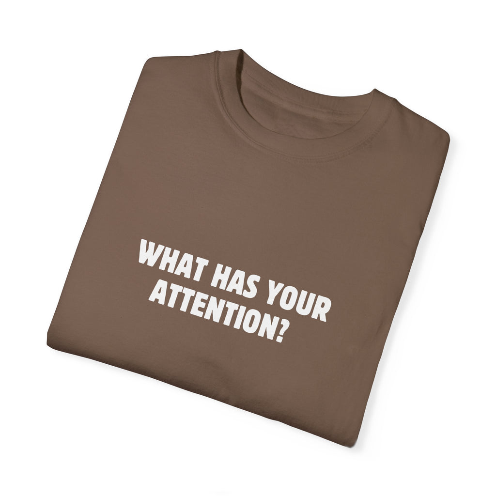 Energy Flows Where Attention Goes Shirt