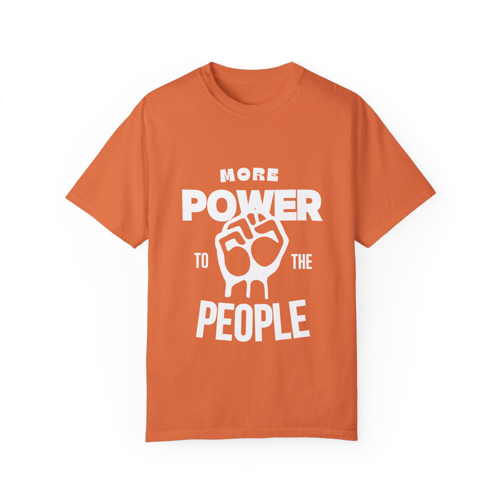 More Power To The People Tee Shirt