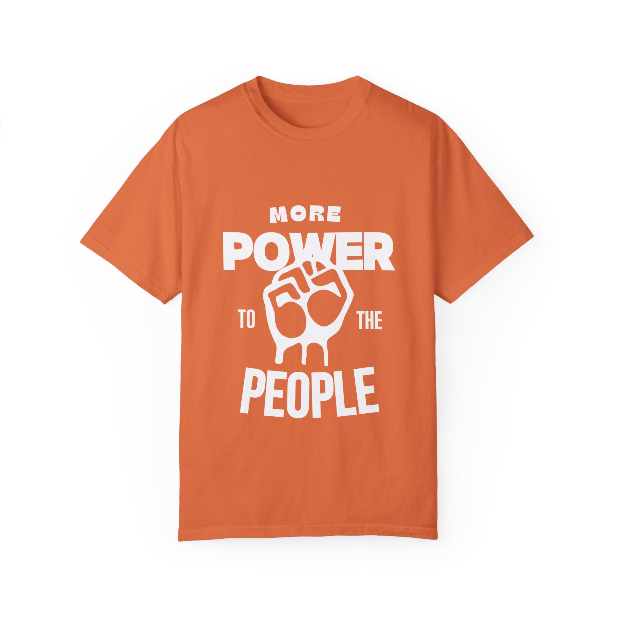 More Power To The People Tee Shirt