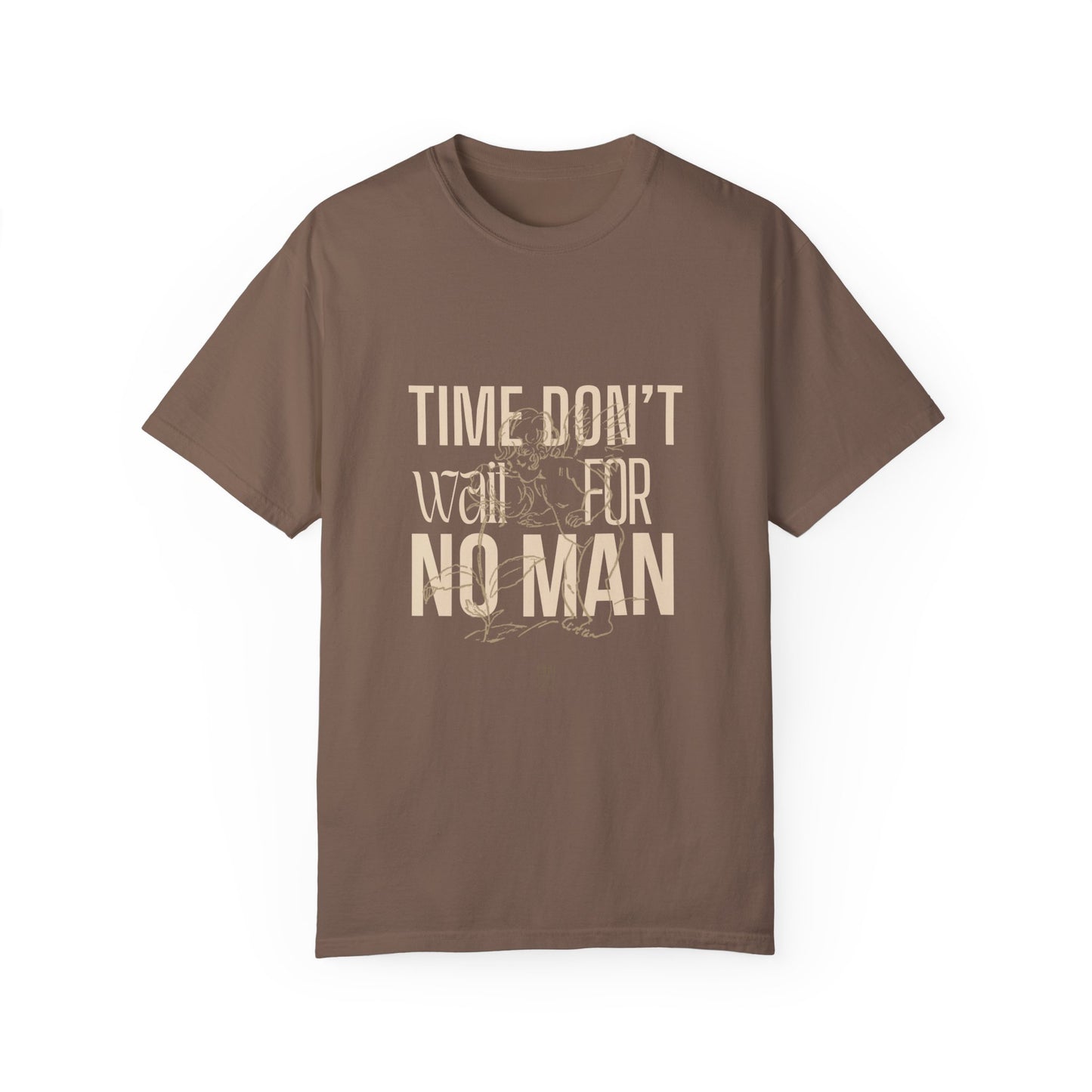 Time Don't Wait For No Man T Shirt