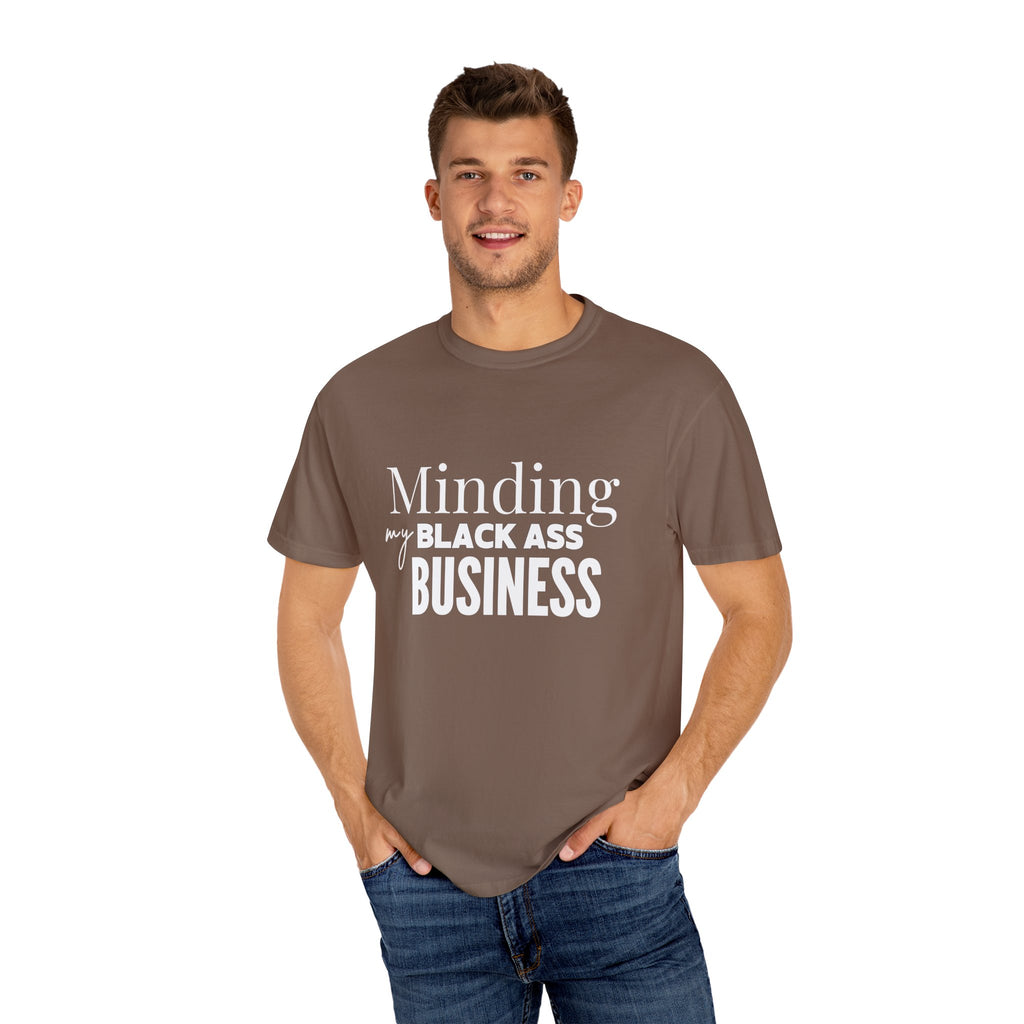 Minding My Black Ass Business Shirt