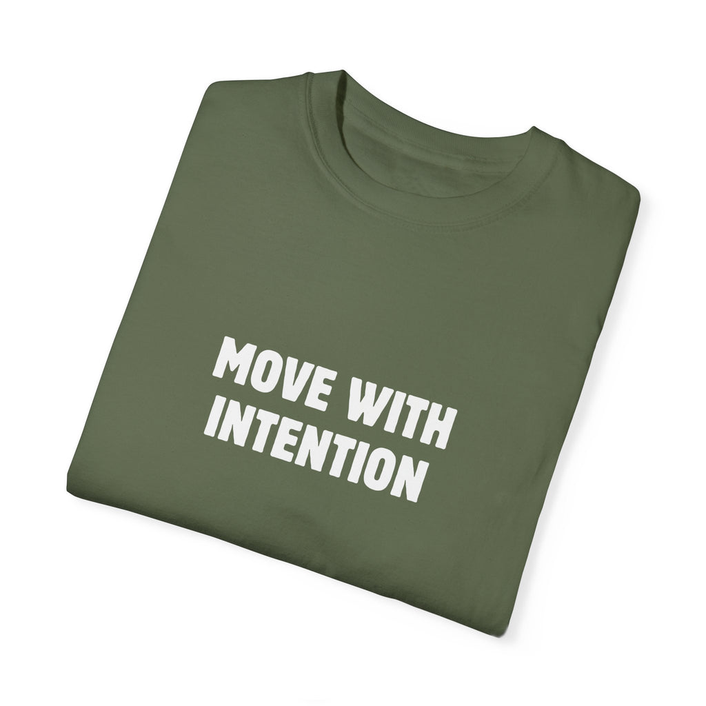 Move With Intention Shirt