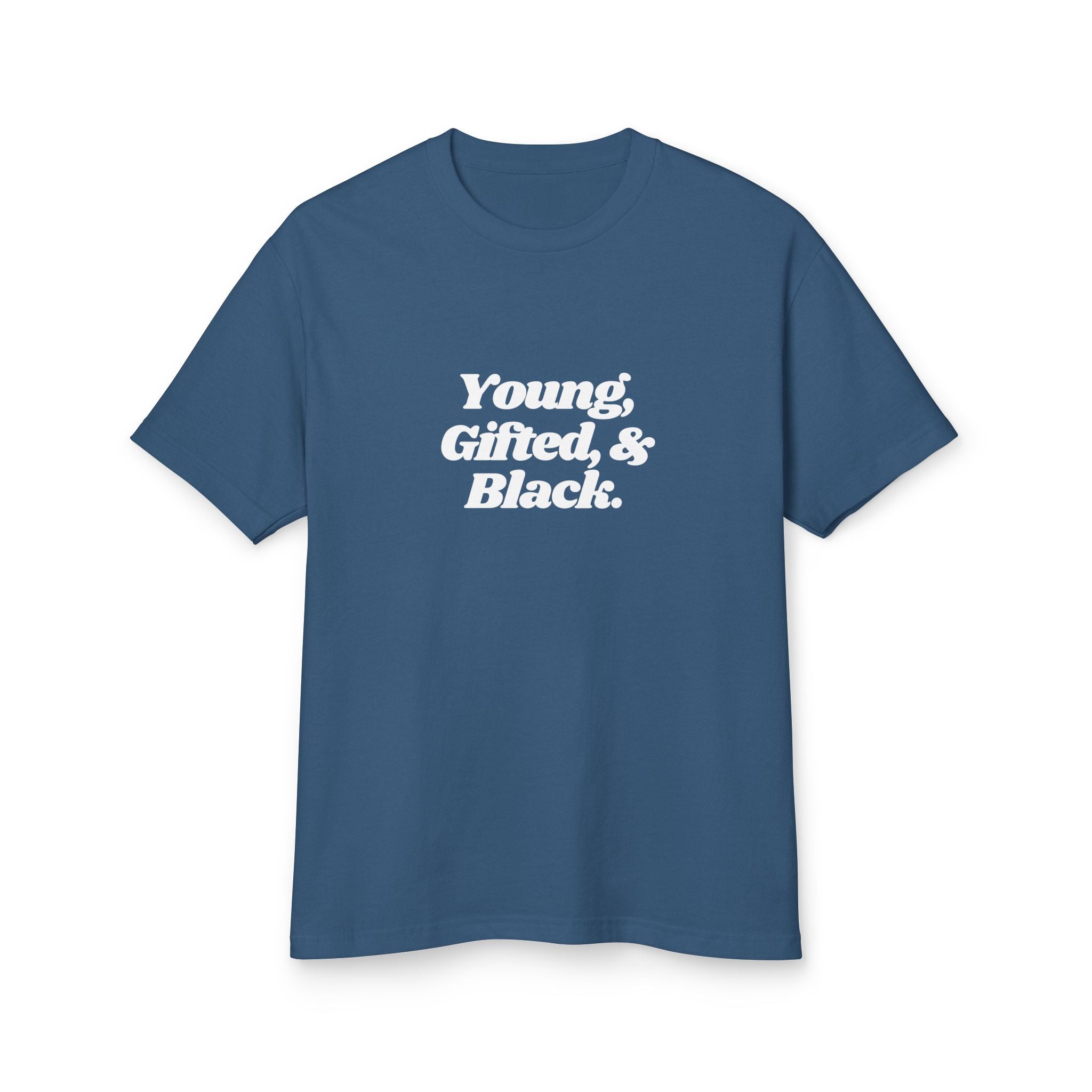 Young Gifted and Black Cotton Tshirt