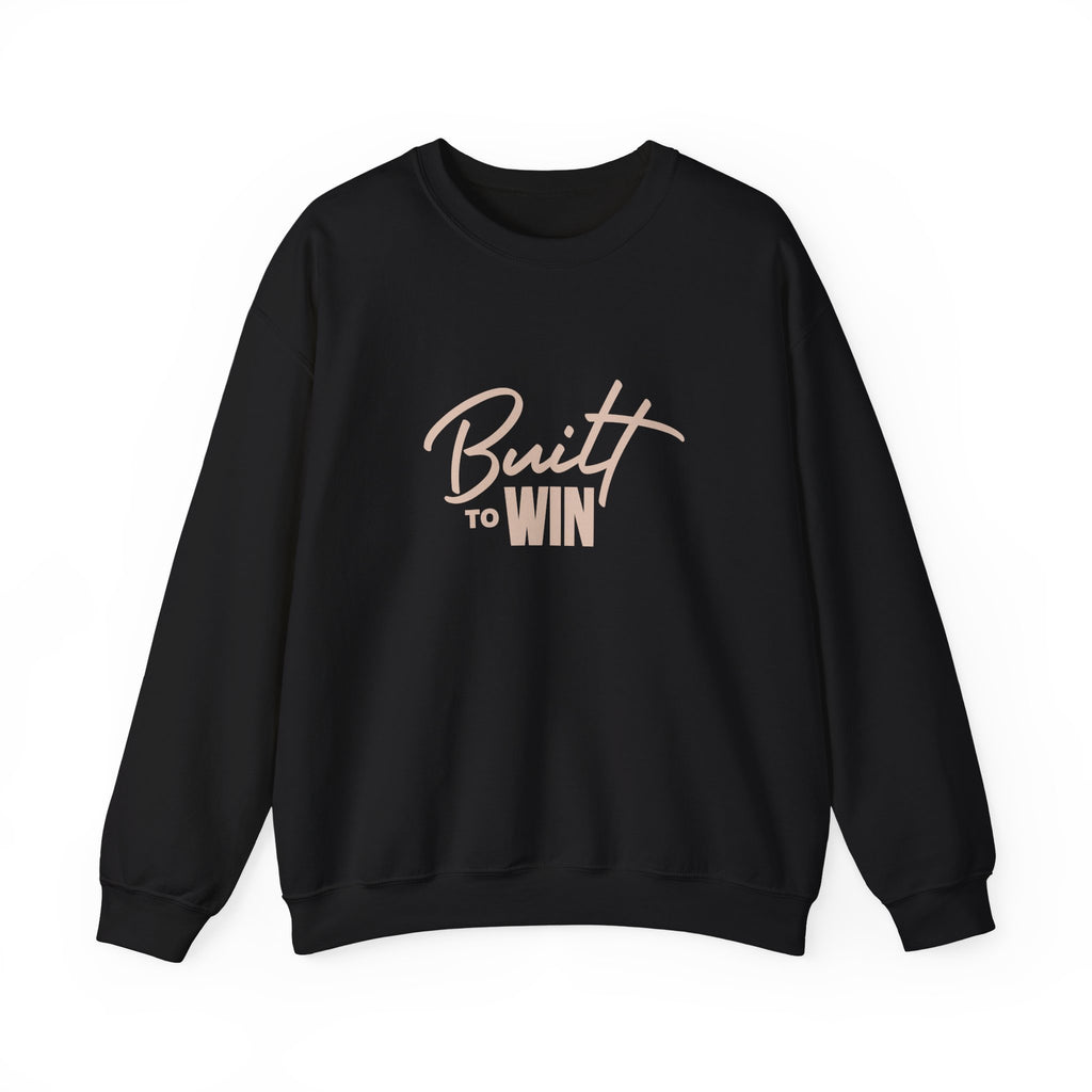 Built to Win Sweatshirt