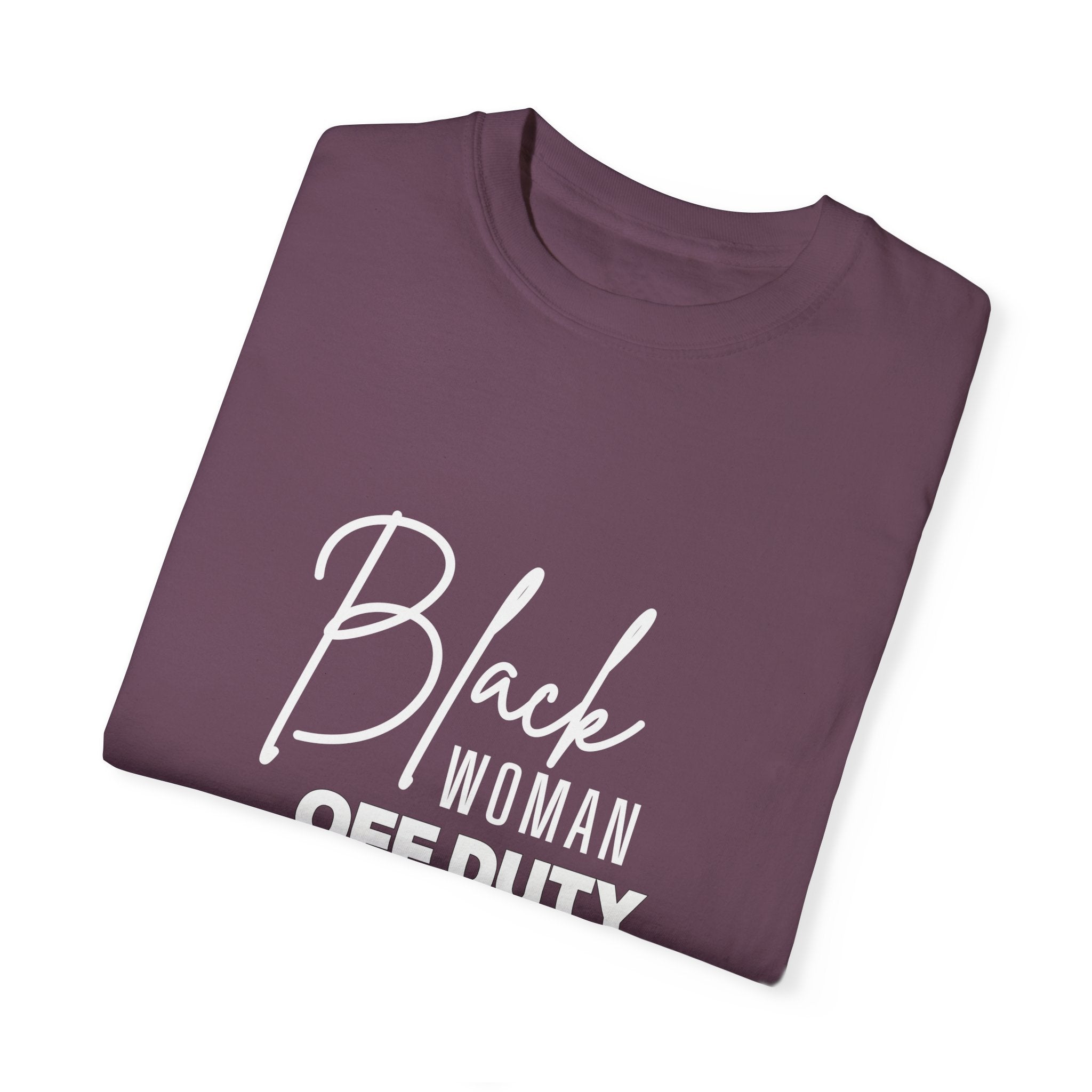 Black Woman Off Duty Shirt - Multiple Colors
