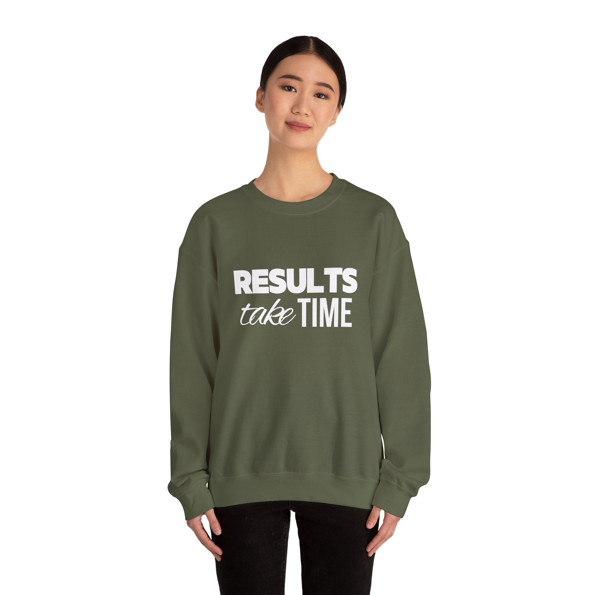 Results Take Time Sweatshirt - Multiple Colors