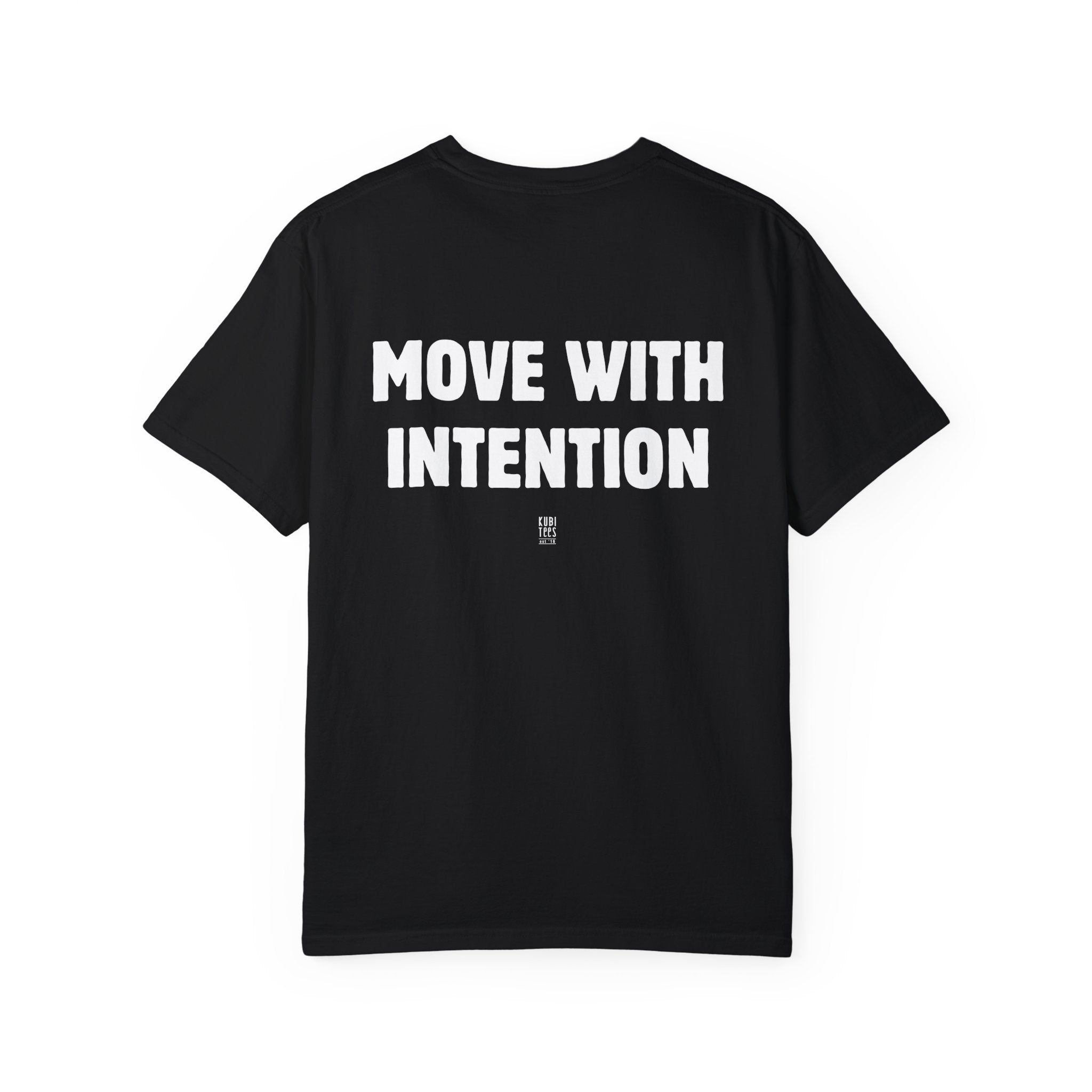 Move With Intention Shirt
