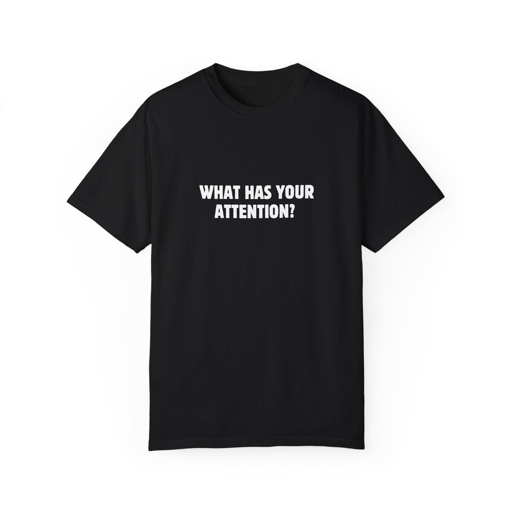 Energy Flows Where Attention Goes Shirt