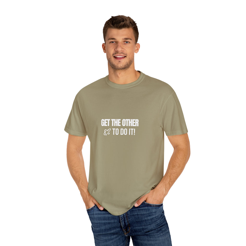 Get The Other 8% To Do It T Shirt