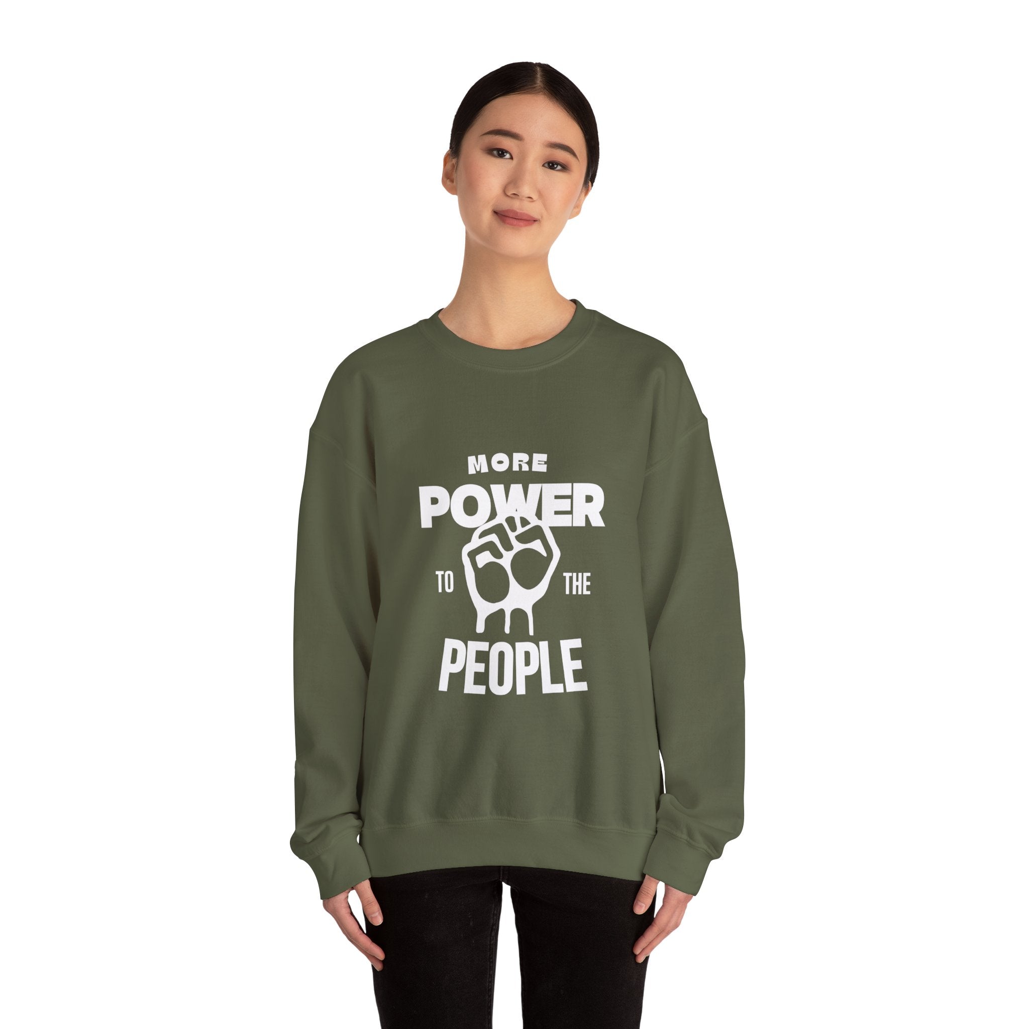 More Power To The People Sweatshirt