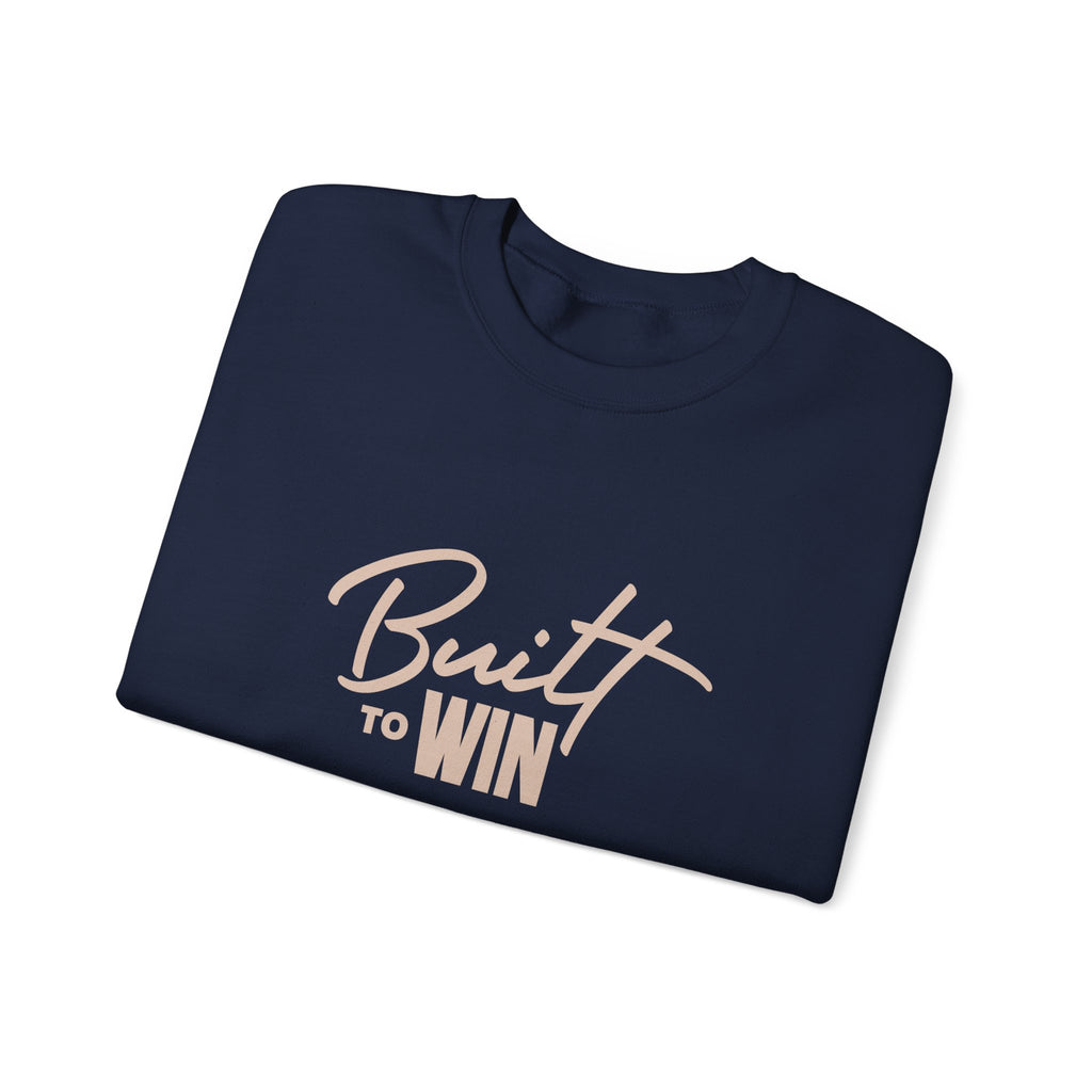 Built to Win Sweatshirt
