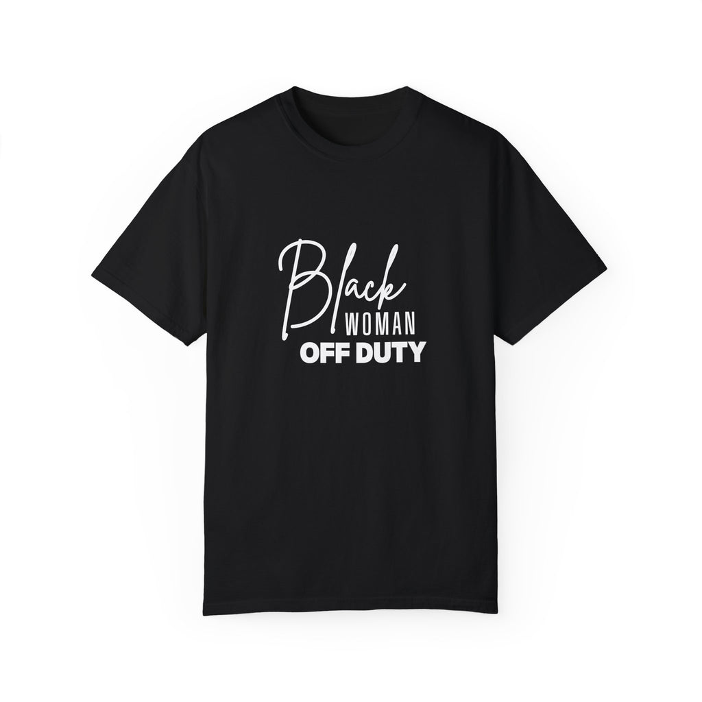 Black Woman Off Duty Shirt - Multiple Colors