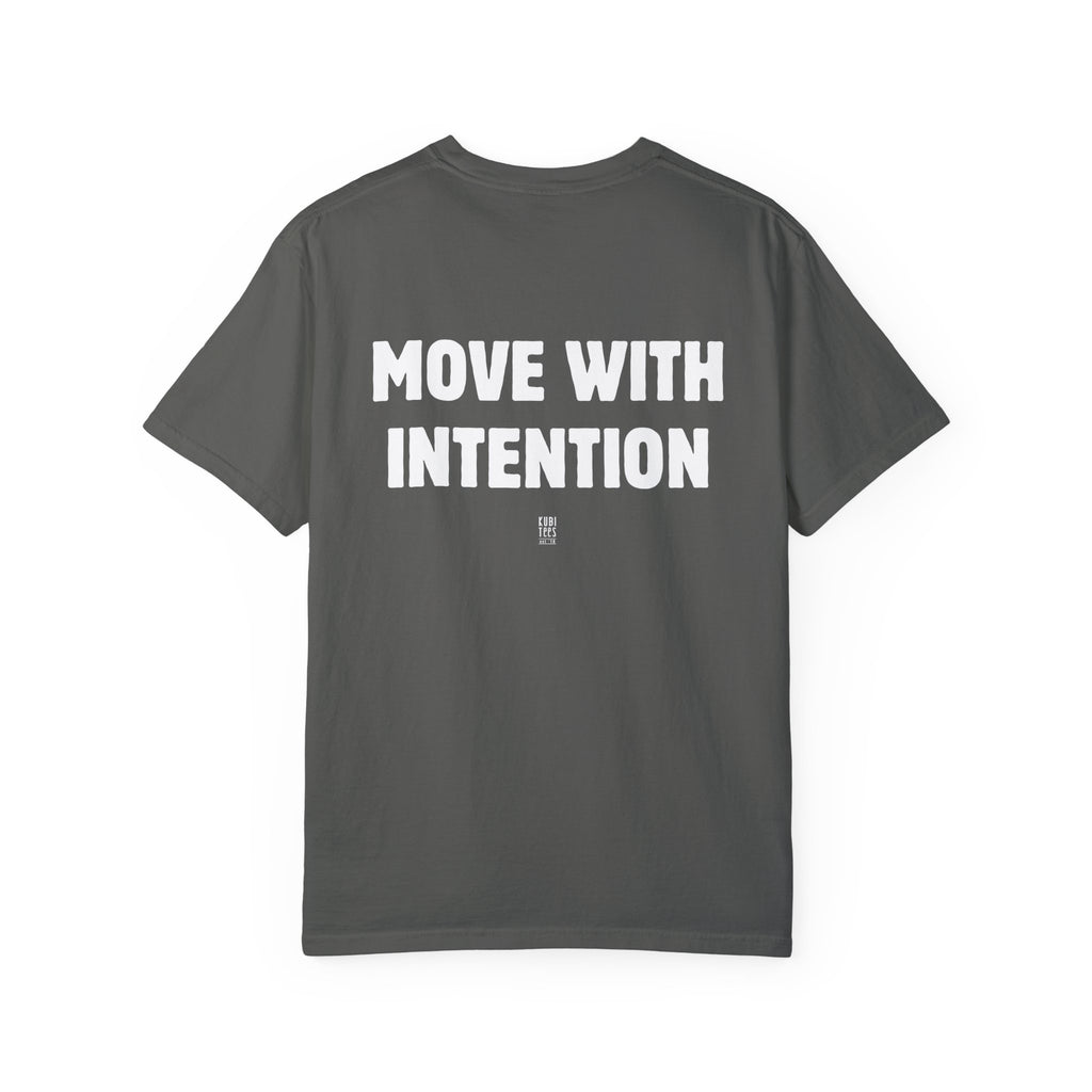 Move With Intention Shirt