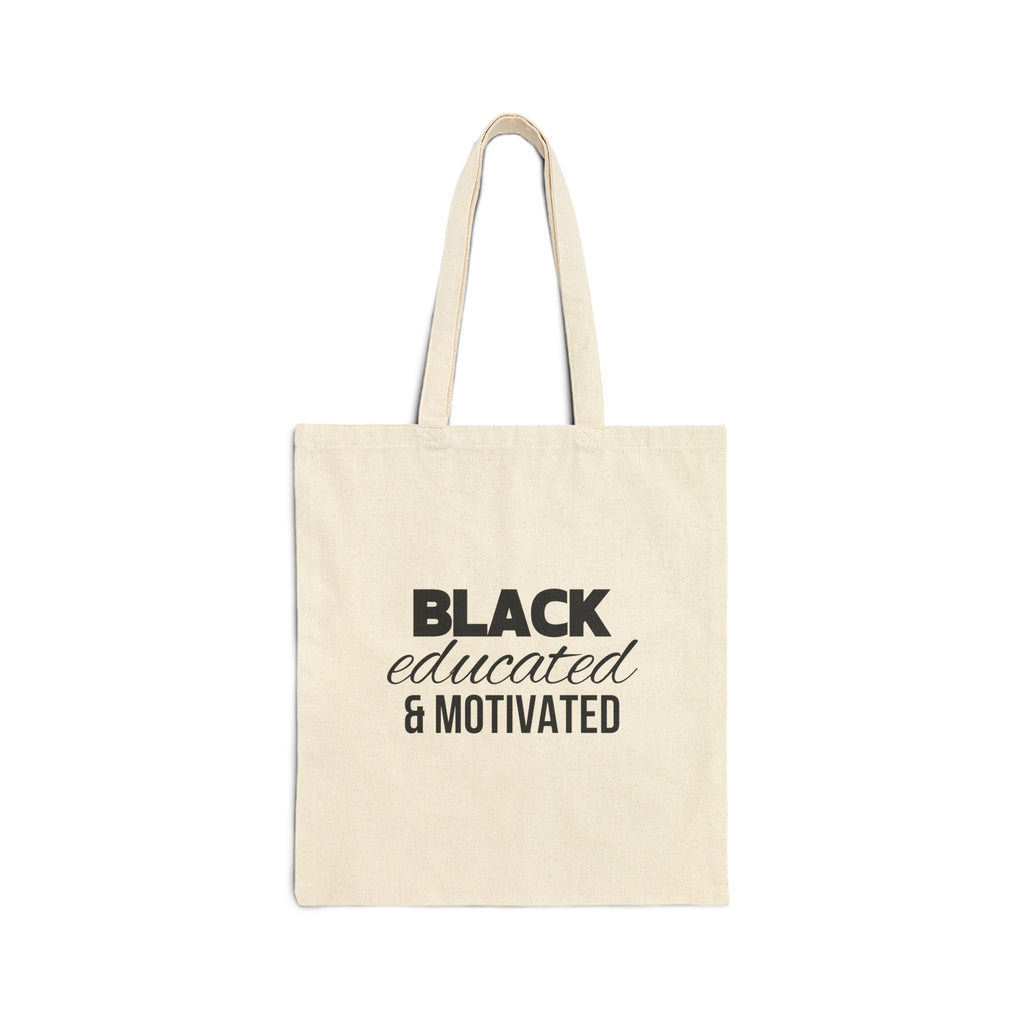 Black Educated Motivated Tote Bag