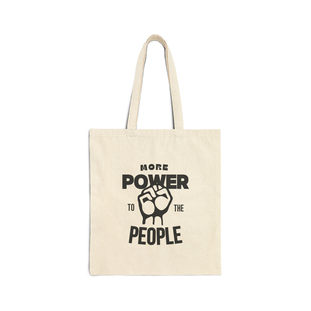 More Power To The People Tote Bag